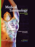  Medical Terminology An Illustrated Guide 2014