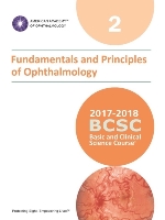 American Academy of Ophthalmology (BCSC 2), Fundamentals and Principles of Ophthalmology, 2017-2018