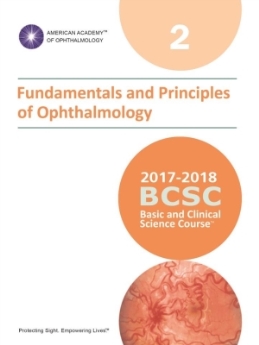 American Academy of Ophthalmology (BCSC 2), Fundamentals and Principles of Ophthalmology, 2017-2018