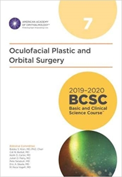 American Academy of Ophthalmology (BCSC 7), Oculofacial Plastic and Orbital Surgery, 2019-2020