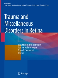 Trauma and Miscellaneous Disorders in Retina 2020