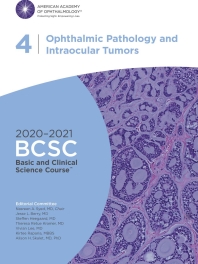 American Academy of Ophthalmology (BCSC 4), Ophthalmic Pathology and lntraocular Tumors, 2020-2021