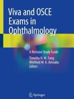 Viva and OSCE Exams in Ophthalmology: A Revision Study Guide