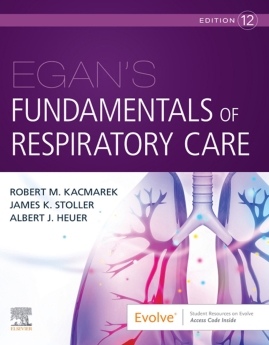 Egan's Fundamentals of Respiratory Care 12th 2021