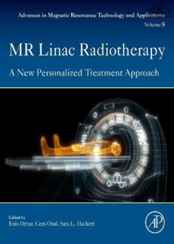 MR Linac Radiotherapy: Volume 8 : A New Personalized Treatment Approach