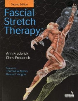  Fascial Stretch Therapy - Second edition JESSICA KINGSLEY PUBLISHERS JESSICA KINGSLEY PUBLISHERS  