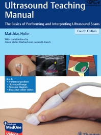 Ultrasound Teaching Manual: The Basics of Performing and Interpreting Ultrasound Scans 