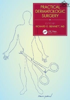 Practical Dermatologic Surgery 1st Edición