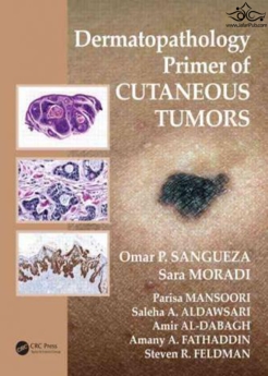 Dermatopathology Primer of Cutaneous Tumors
