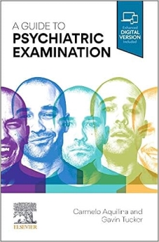 A Guide to Psychiatric Examination 
