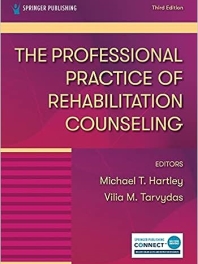 The Professional Practice of Rehabilitation Counseling
