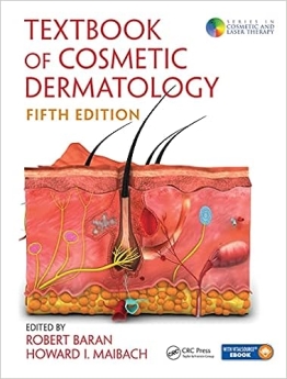Textbook of Cosmetic Dermatology