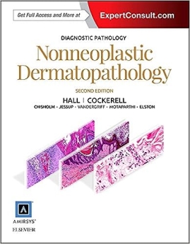 Diagnostic Pathology: Nonneoplastic Dermatopathology