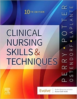 Clinical Nursing Skills and Techniques