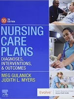 Nursing Care Plans: Diagnoses, Interventions, and Outcomes 