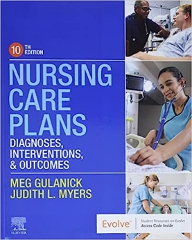 Nursing Care Plans: Diagnoses, Interventions, and Outcomes 