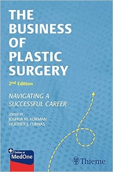 The Business of Plastic Surgery 2nd Edition