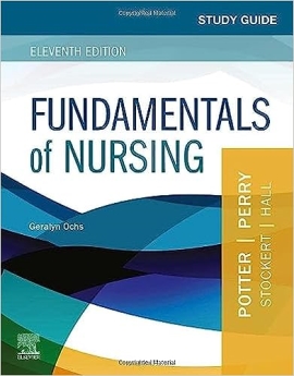 Study Guide for Fundamentals of Nursing 