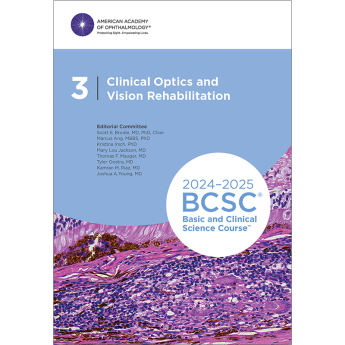 Clinical Optics and Vision Rehabilitation 2024-2025 (BCSC 3)