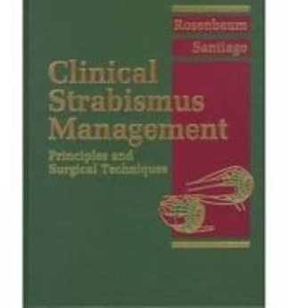 Clinical Strabismus Management: Principles and Surgical Techniques