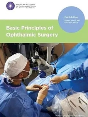 Basic Principles of Ophthalmic Surgery, Fourth Edition