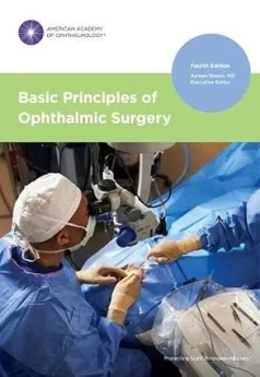 Basic Principles of Ophthalmic Surgery, Fourth Edition