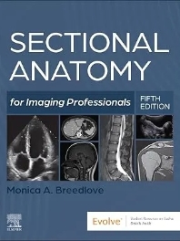 Sectional Anatomy for Imaging Professionals – 5th Edition | 2025