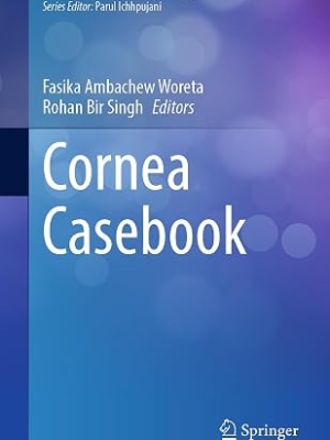 Cornea Casebook (Current Practices in Ophthalmology)