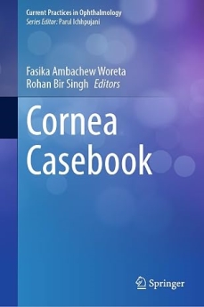 Cornea Casebook (Current Practices in Ophthalmology)
